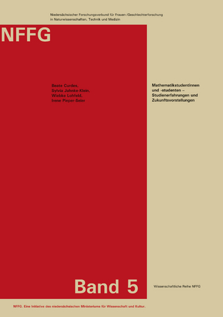 Mathematikstudentinnen und -studenten - Studienerfahrungen und Zukunftsvorstellungen