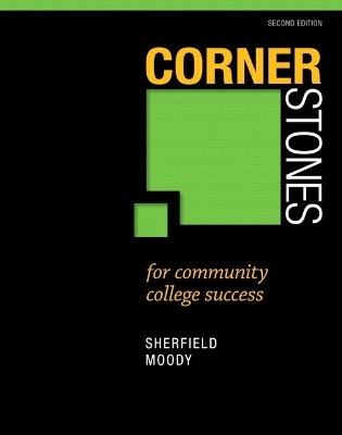 Cornerstones for Community College Success Plus NEW MyStudentSuccessLab 2012 Update -- Access Card Package - Robert M. Sherfield, Patricia G. Moody