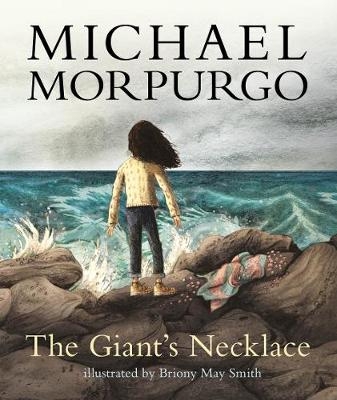 The Giant's Necklace - Sir Michael Morpurgo