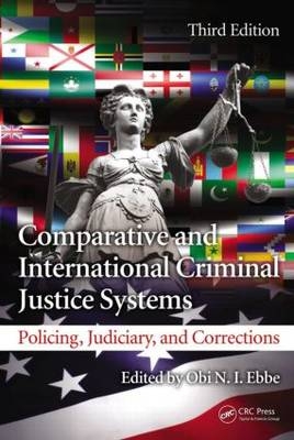 Comparative and International Criminal Justice Systems - Dale June