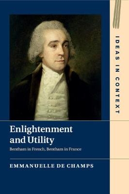 Enlightenment and Utility - Emmanuelle de Champs