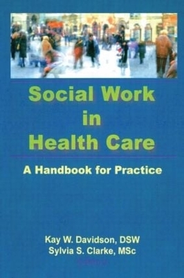 Social Work in Health Care - Kay Davidson