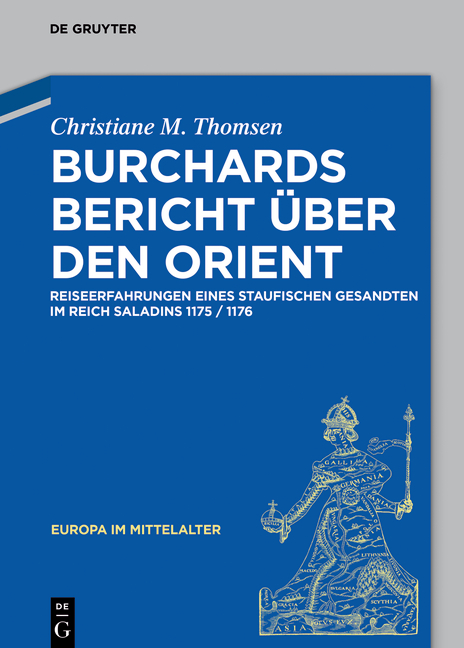 Burchards Bericht &uuml;ber den Orient - Christiane M. Thomsen
