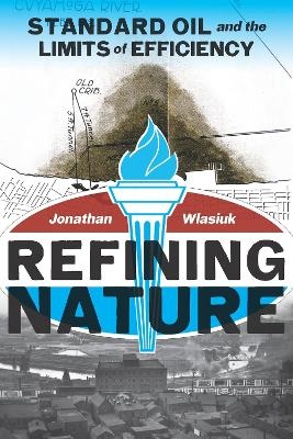 Refining Nature - Jonathan Wlasiuk