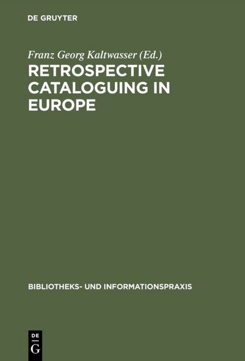 Retrospective cataloguing in Europe - 