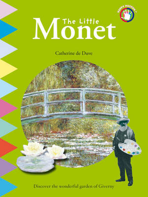 The Little Monet - Catherine du Duve