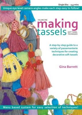 Making Tassels - Gina Barrett