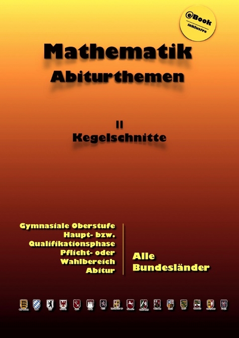 Kursthemen / Kegelschnitte - Dieter K&uuml;ntzer