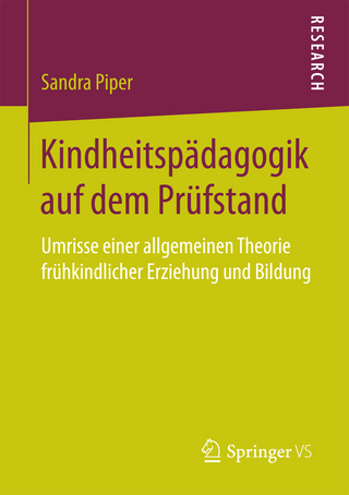 Kindheitspädagogik auf dem Prüfstand