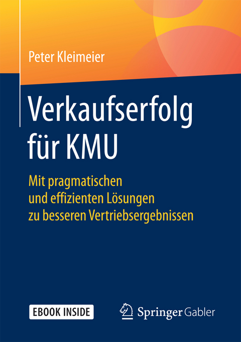 Verkaufserfolg f&uuml;r KMU - Peter Kleimeier