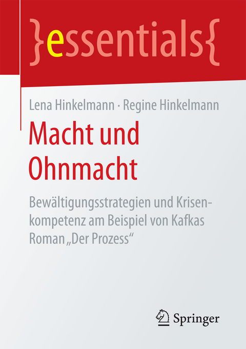 Macht und Ohnmacht - Lena Hinkelmann, Regine Hinkelmann