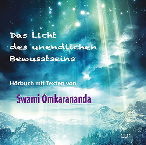 Das Licht des unendlichen Bewusstseins – 3 Audio CDs - Swami Omkarananda