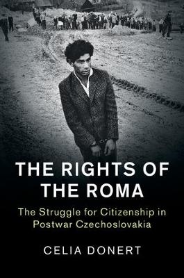 The Rights of the Roma - Celia Donert