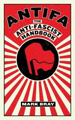 Antifa - Mark Bray