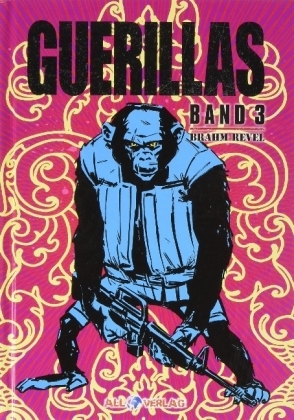 Guerillas. Bd.3 - Brahm Revel