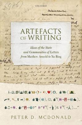 Artefacts of Writing - Peter D. McDonald