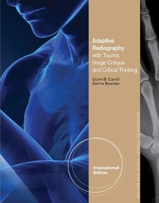 Adaptive Radiography with Trauma, Image Critique and Critical Thinking, International Edition