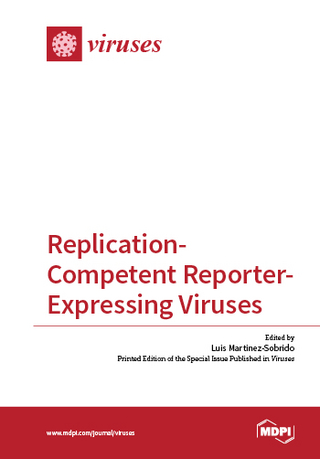 Replication-Competent Reporter-Expressing Viruses