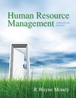 Human Resource Management - R. Wayne Dean Mondy