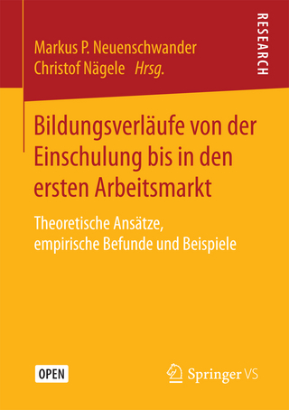 Bildungsverläufe von der Einschulung bis in den ersten Arbeitsmarkt