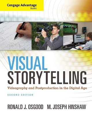 Cengage Advantage Books: Visual Storytelling