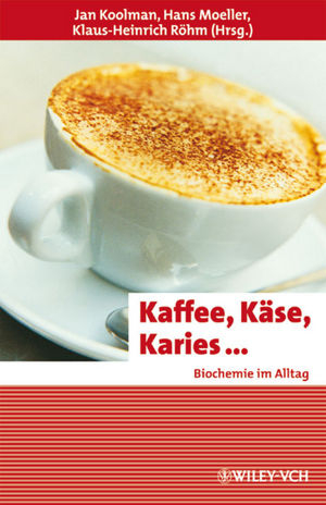 Kaffee, K&auml;se, Karies ... - 