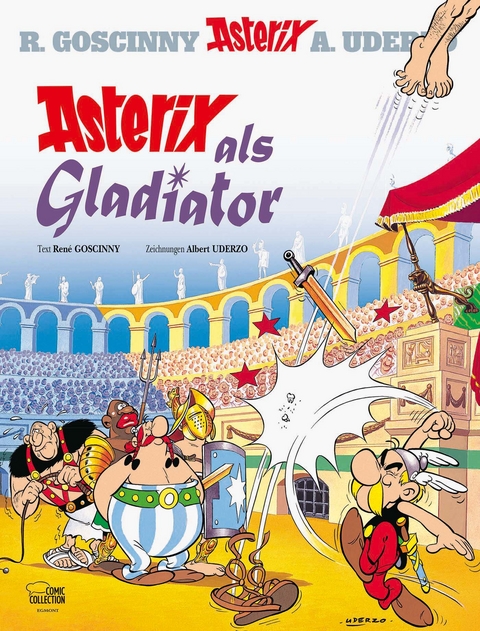 Asterix 03 - Ren&eacute; Goscinny, Albert Uderzo