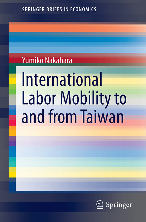 International Labor Mobility to and from Taiwan - Yumiko Nakahara