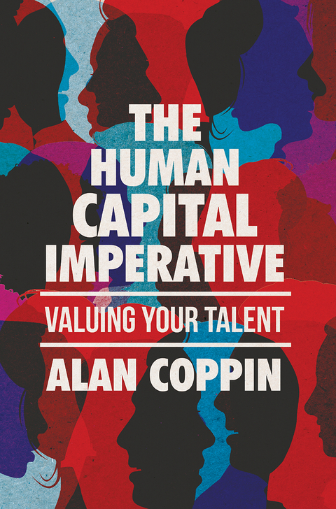 The Human Capital Imperative - Alan Coppin
