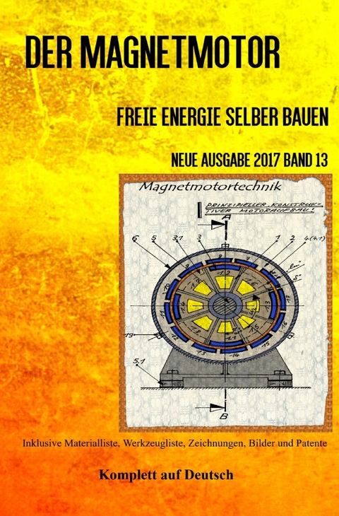 Der Magnetmotor - Patrick Weinand-Diez, Sonja Weinand