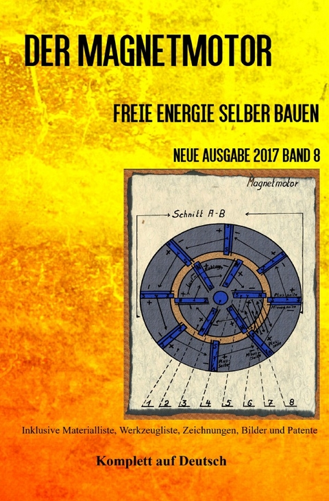 Der Magnetmotor - Patrick Weinand-Diez, Sonja Weinand