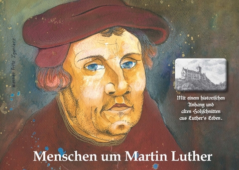 Menschen um Martin Luther - Andreas Pawlas