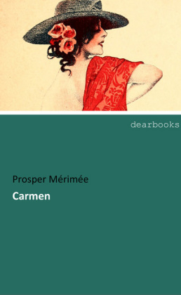 Carmen - Prosper M&eacute;rim&eacute;e