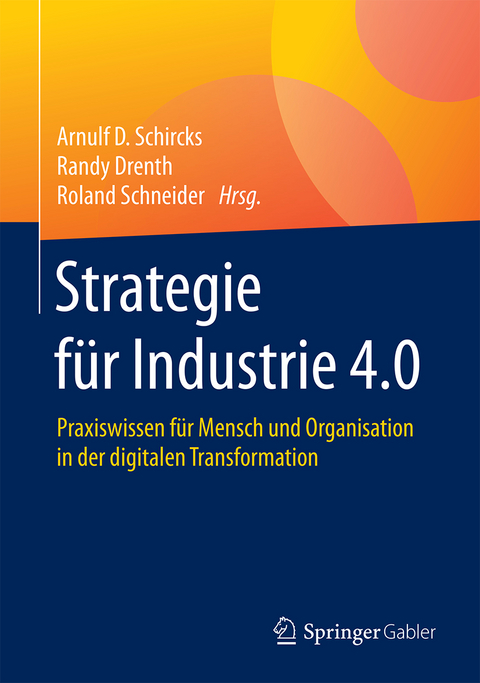 Strategie f&uuml;r Industrie 4.0 - 