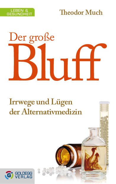Der gro&szlig;e Bluff - Theodor Much