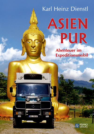 Asien Pur - Karl Heinz Dienstl