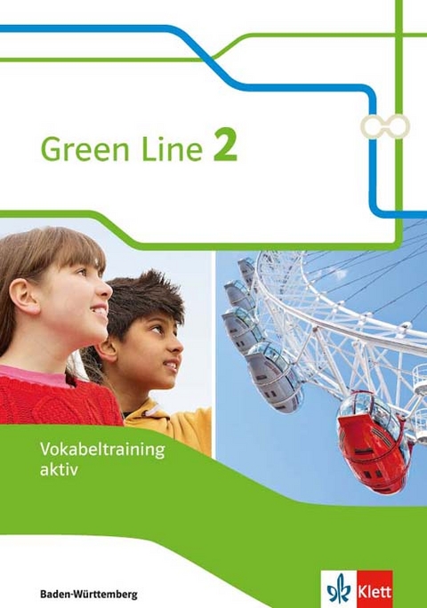 Green Line 2. Ausgabe Baden-W&uuml;rttemberg