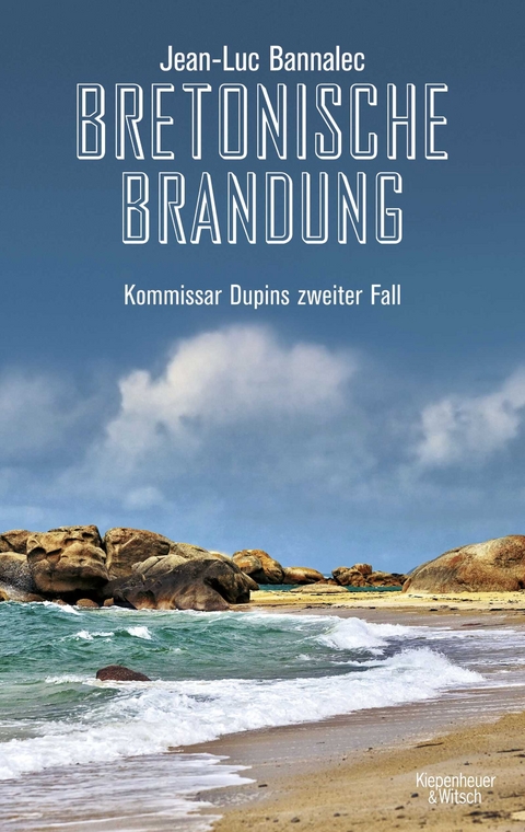 Bretonische Brandung - Jean-Luc Bannalec