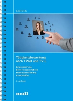T&auml;tigkeitsbewertung nach TV&ouml;D und TV-L - Harald Kaufung
