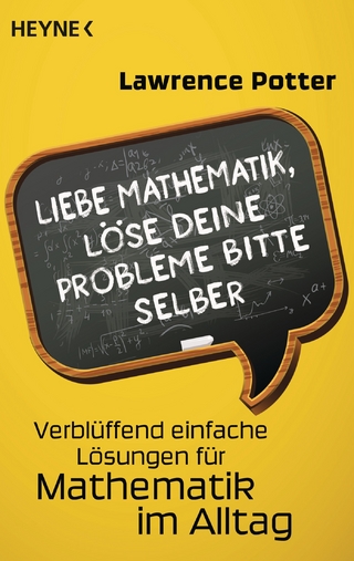Liebe Mathematik, löse deine Probleme bitte selber
