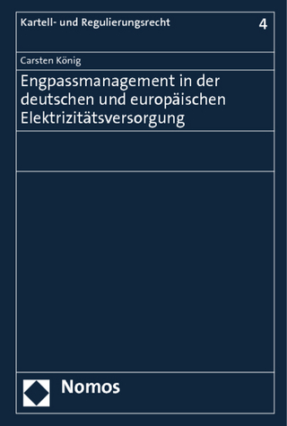 Engpassmanagement in der deutschen und europäischen Elektrizitätsversorgung