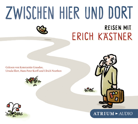 Zwischen hier und dort CD - Erich K&auml;stner