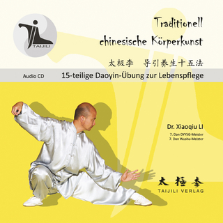 TAIJILI - 15-teilige Daoyin-Übung zur Lebenspflege Audio-CD