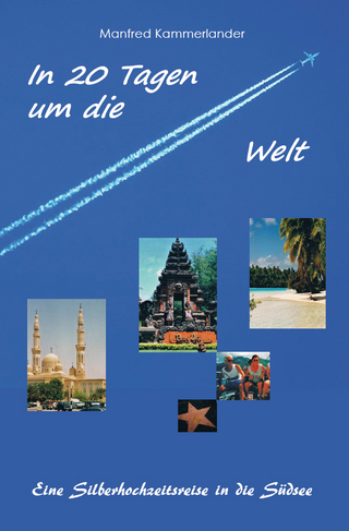 In 20 Tagen um die Welt