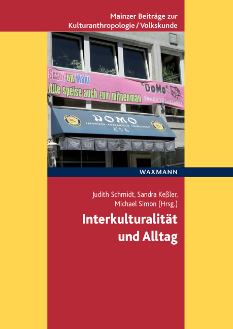 Interkulturalit&auml;t und Alltag - 
