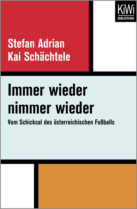 Immer wieder nimmer wieder - Stefan Adrian, Kai Sch&auml;chtele