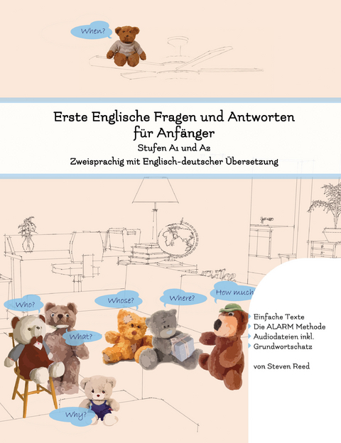 Erste Englische Fragen und Antworten f&uuml;r Anf&auml;nger - Steven Reed
