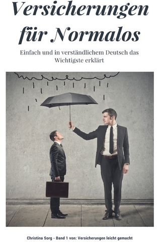 Versicherungen für Normalos