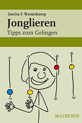 Jonglieren - Joscha F. Westerkamp