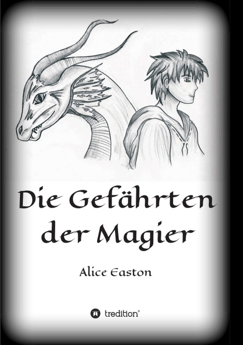 Die Gef&auml;hrten der Magier - Alice Easton